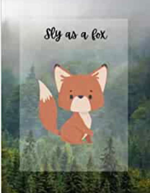 Sly as a Fox Notebook